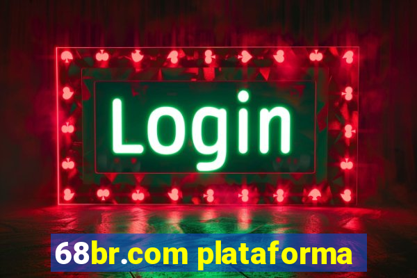 68br.com plataforma